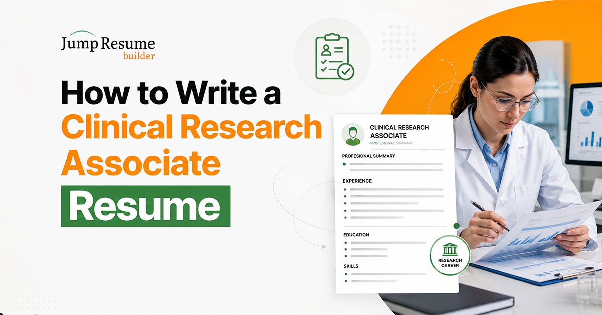 How to Write a Clinical Research Associate Resume